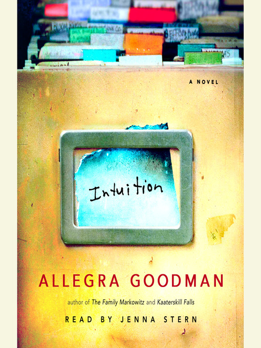 Title details for Intuition by Allegra Goodman - Available